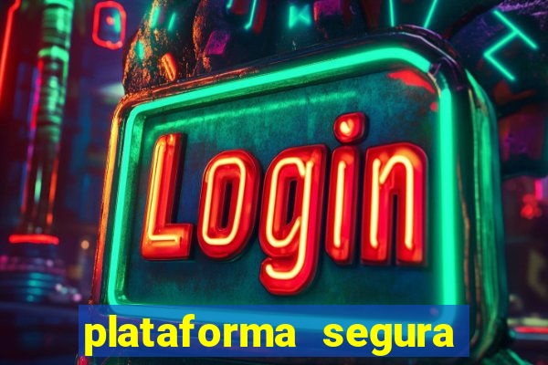 plataforma segura de jogos para ganhar dinheiro